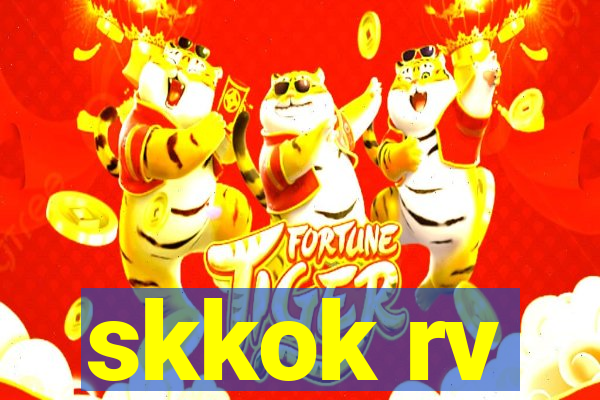 skkok rv